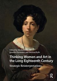 Produktbild: Thinking Women and Art in the Long Eighteenth Century