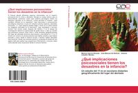 Produktbild: &iquest;Qu&eacute; implicaciones psicosociales tienen los desastres en la infancia?
