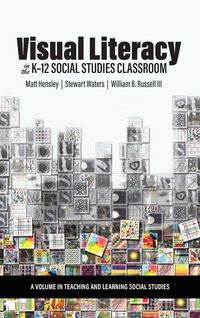 Produktbild: Visual Literacy in the K-12 Social Studies Classroom