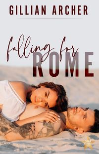 Produktbild: Falling for Rome (Star Studded, #1)