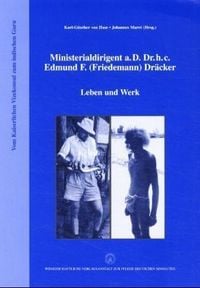 Produktbild: Ministerialdirigent a.D. Dr. h.c. Edmund F. (Friedemann) Dr&auml;cker