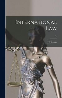 Produktbild: International Law: A Treatise