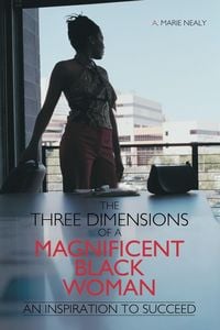 Produktbild: The Three Dimensions of a Magnificent Black Woman