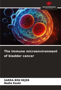 Produktbild: The immune microenvironment of bladder cancer