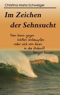 Produktbild: Im Zeichen der Sehnsucht