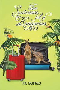 Produktbild: Bufalo, F: 2 Suitcases Full Of Kangaroos