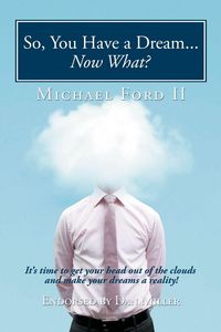 Produktbild: So, You Have a Dream...Now What?
