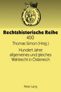 Produktbild: Hundert Jahre allgemeines und gleiches Wahlrecht in &Ouml;sterreich