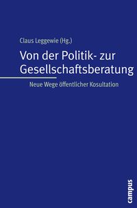 Produktbild: Von der Politik- zur Gesellschaftsberatung