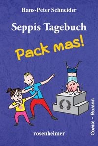 Produktbild: Seppis Tagebuch - Pack mas!