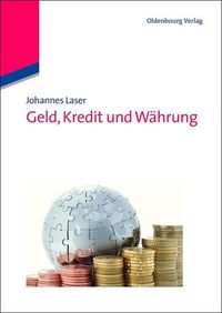Produktbild: Geld, Kredit und W&auml;hrung
