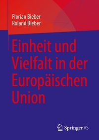 Produktbild: Einheit und Vielfalt in der Europäischen Union