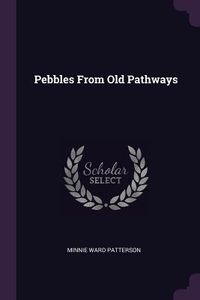 Produktbild: Pebbles From Old Pathways