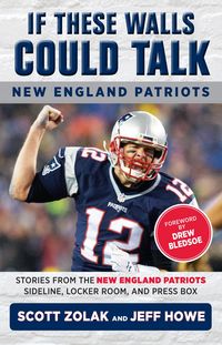 Produktbild: If These Walls Could Talk: New England Patriots