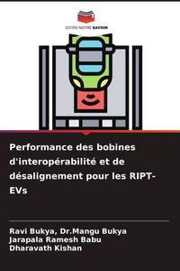Produktbild: Performance des bobines d'interop&eacute;rabilit&eacute; et de d&eacute;salignement pour les RIPT-EVs