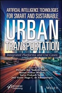 Produktbild: Artificial Intelligence Technologies for Smart and Sustainable Urban Transportation