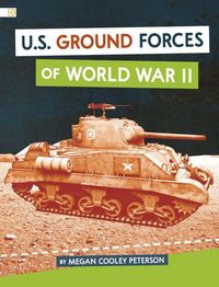 Produktbild: U.S. Ground Forces of World War II