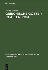 Produktbild: Griechische G&ouml;tter im alten Rom