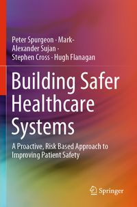 Produktbild: Building Safer Healthcare Systems