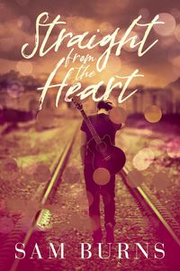 Produktbild: Straight from the Heart (Wilde Love, #1)