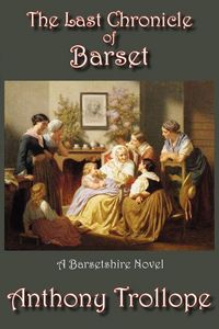 Produktbild: The Last Chronicle of Barset