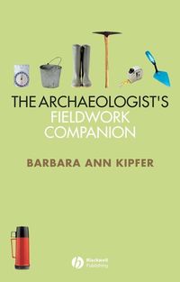 Produktbild: The Archaeologist's Fieldwork Companion