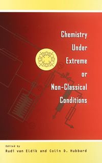 Produktbild: Chemistry Under Extreme and Non-Classical Conditions