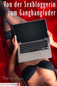 Produktbild: Von der Sexbloggerin zum Gangbangluder