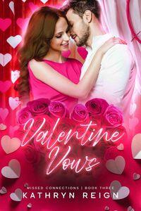Produktbild: Valentine Vows (Missed Connections, #3)