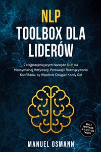 Produktbild: Osmann, M: NLP Toolbox dla Lider&oacute;w: 7 Najpot&iquest;&iquest;niejszych Narz