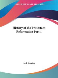Produktbild: History of the Protestant Reformation Part 1