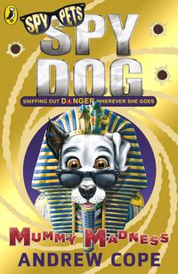 Produktbild: Cope, A: Spy Dog: Mummy Madness
