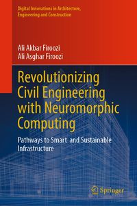 Produktbild: Revolutionizing Civil Engineering with Neuromorphic Computing