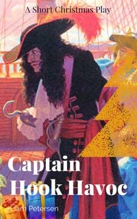 Produktbild: Captain Hook Havoc (Short Christmas Plays, #2)