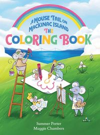 Produktbild: A Mouse Tail on Mackinac Island - The Coloring Book