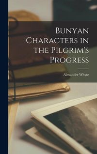 Produktbild: Bunyan Characters in the Pilgrim's Progress