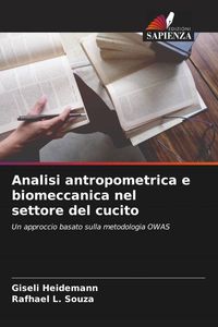 Produktbild: Analisi antropometrica e biomeccanica nel settore del cucito