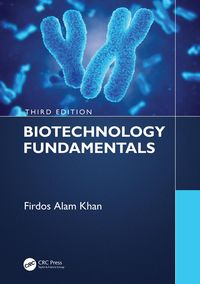 Produktbild: Biotechnology Fundamentals Third Edition