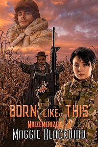 Produktbild: Born Like This (Maizemerized, #2)