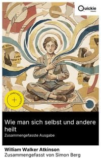 Produktbild: Wie man sich selbst und andere heilt (Zusammengefasste Ausgabe)