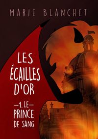 Produktbild: Les Ecailles d'Or: Le Prince de Sang