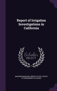 Produktbild: Report of Irrigation Investigations in California