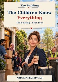 Produktbild: The Building / The Children Know Everything