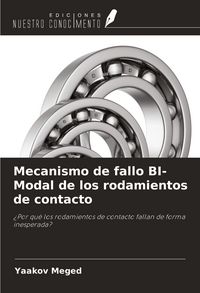 Produktbild: Mecanismo de fallo BI-Modal de los rodamientos de contacto