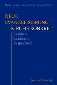 Produktbild: Neue Evangelisierung &ndash; Kirche konkret