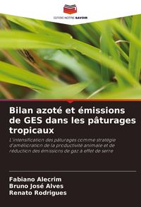 Produktbild: Bilan azot&eacute; et &eacute;missions de GES dans les p&acirc;turages tropicaux