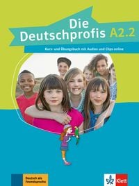 Bild vom Artikel Die Deutschprofis A2.2. Kurs- und Übungsbuch + Audios und Clips online vom Autor Olga Swerlowa