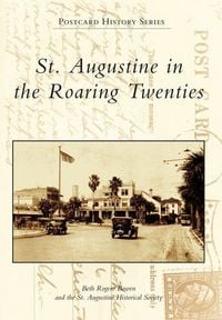 Produktbild: St. Augustine in the Roaring Twenties
