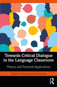 Produktbild: Towards Critical Dialogue in the Language Classroom