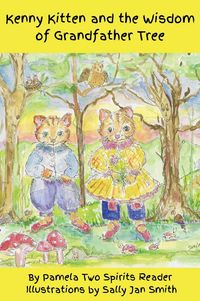 Produktbild: Kenny Kitten and the Wisdom of Grandfather Tree
